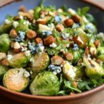 Salade Tiède de Choux de Bruxelles, Fromage Bleu et Noisettes